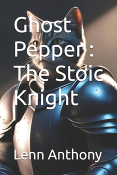 Paperback Ghost Pepper: The Stoic Knight Book
