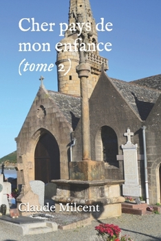 Paperback Cher pays de mon enfance (tome 2) [French] Book