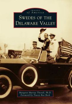 Swedes of the Delaware Valley - Book  of the Images of America: Pennsylvania