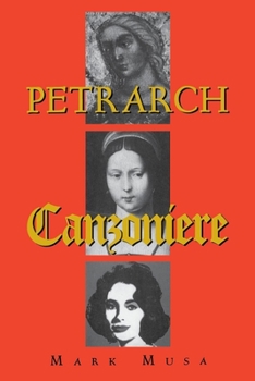 Paperback Petrarch: The Canzoniere, or Rerum Vulgarium Fragmenta Book