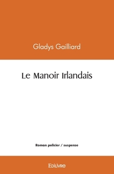 Paperback Le Manoir Irlandais [French] Book