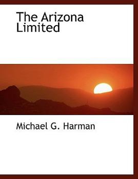 Paperback The Arizona Limited Book