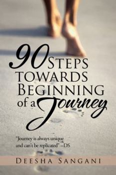 Hardcover 90 Steps towards Beginning of a Journey Book