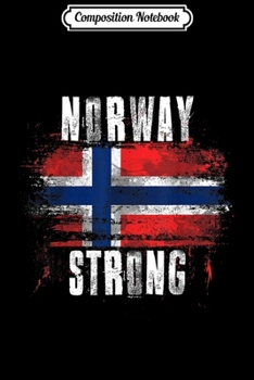 Composition Notebook: Norway Strong Distressed Flag - Norwegian Pride  Journal/Notebook Blank Lined Ruled 6x9 100 Pages