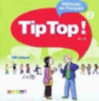 Loose Leaf Tip Top ! Niv.2 - CD Classe [French] Book