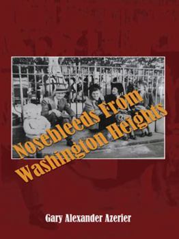 Paperback Nosebleeds from Washington Heights Book