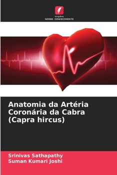 Paperback Anatomia da Artéria Coronária da Cabra (Capra hircus) [Portuguese] Book