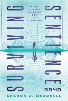 Paperback Surviving Sentience 2040 Book