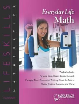 Paperback Everyday Life Math (21st Century Lifeskills Mathematics) Book