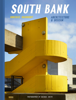 Hardcover South Bank: Architecture & Design Book