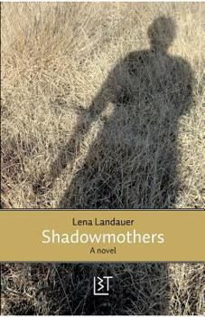 Paperback Shadowmothers Book