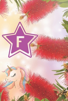 Paperback F: Initial Monogram Notebook Lined Pages Flower Journal College Ruled Notebook for Women, Girls & School - Personalized Book