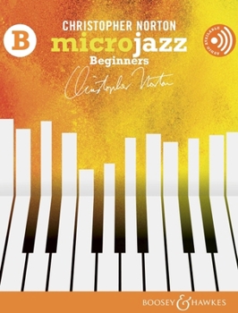 Paperback Norton: Microjazz for Beginners, Book B 2 Pianos, 4 Hands Edition with Audio Online Book