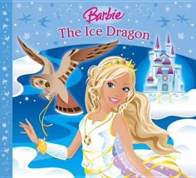Hardcover Barbie in the Ice Dragon Book