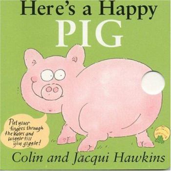 Board book Here's a Happy Pig Book