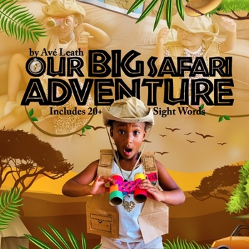 Paperback Our BIG Safari Adventure Book