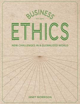 Paperback Business Ethics: New Challenges in a Globalised World Book