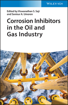 Hardcover Corrosion Inhibitors in the Oil and Gas Industry Book