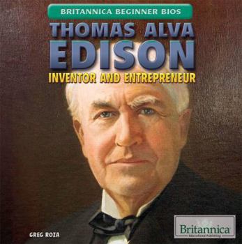 Paperback Thomas Alva Edison: Inventor and Entrepreneur Book