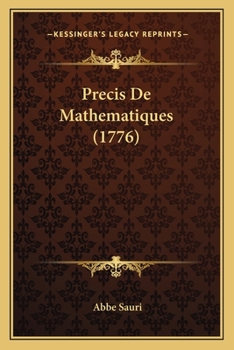 Paperback Precis De Mathematiques (1776) [French] Book