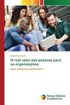 Paperback O real valor das pessoas para as organizações [Portuguese] Book