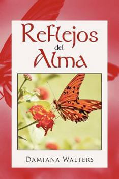 Paperback Reflejos del Alma [Spanish] Book