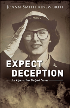 Expect Deception - Book #2 of the Operation Delphi