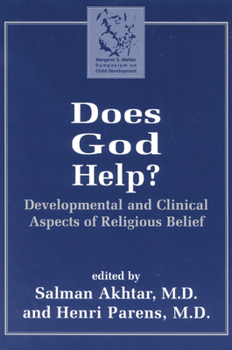Paperback Does God Help?: Developmental and Clinical Aspects of Religious Belief Book