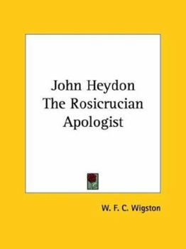 Paperback John Heydon The Rosicrucian Apologist Book