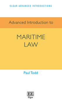 Hardcover Advanced Introduction to Maritime Law Book
