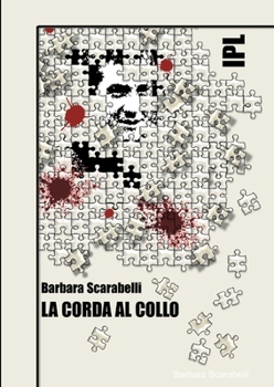Paperback Ipl - La Corda Al Collo [Italian] Book