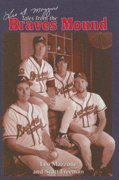 Hardcover Leo Mazzone's Tales from the Braves Mound Book