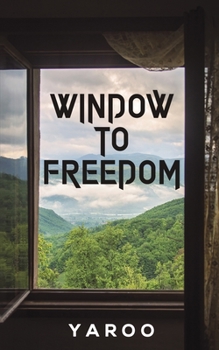 Paperback Window to Freedom Book