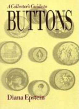 Paperback The Collector's Guide to Buttons Book