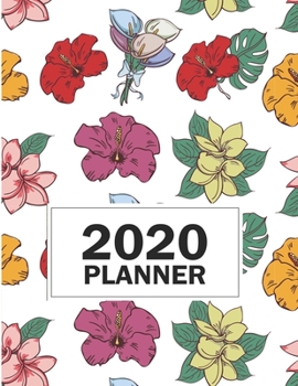 Paperback 2020 Planner: 8.5"x11" Hawaii Tropical Flower Pattern 2020 Planner Yearly Agenda (1 January - 31 December 2020 ) Book