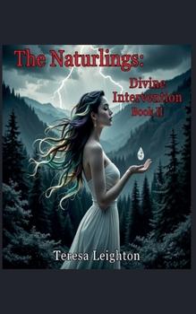 Paperback The Naturlings: Divine Intervention Book