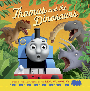 Paperback Thomas & Friends: Thomas and the Dinosaurs Book