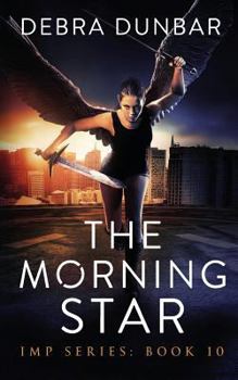 The Morning Star - Book #25 of the Imp World