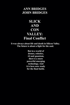 Paperback Slick and Con Valley: Final Conflict Book
