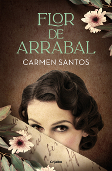 Paperback Flor de Arrabal / Suburban Flower [Spanish] Book