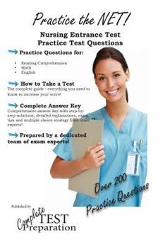 Paperback Practice the NET - Nursing Entrance Test Practice Test Questions Book