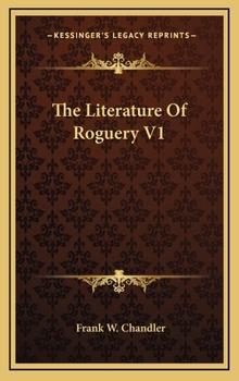 The Literature of Roguery V1