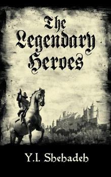 Paperback The Legendary Heroes: The Beginning Book