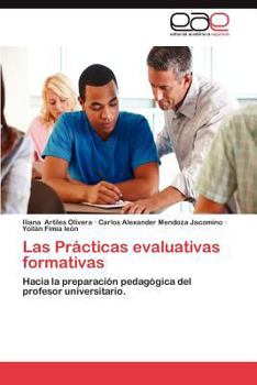 Paperback Las Practicas Evaluativas Formativas [Spanish] Book