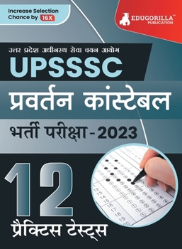 Paperback UPSSSC Enforcement Constable Exam Book 2023 (Hindi Edition) - 12 Practice Tests (1800 Solved Questions) with Free Access to Online Tests [Hindi] Book