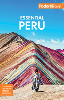 Paperback Fodor's Essential Peru: With Machu Picchu & the Inca Trail Book