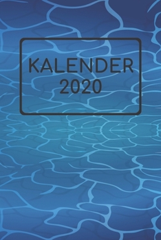 Paperback Kalender 2020: Jahreskalender Mit Datum I Terminplaner Terminkalender 2020 I Notizbuch Kalender A5 120 Seiten Organizer [German] Book