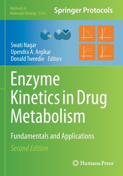 Paperback Enzyme Kinetics in Drug Metabolism: Fundamentals and Applications Book
