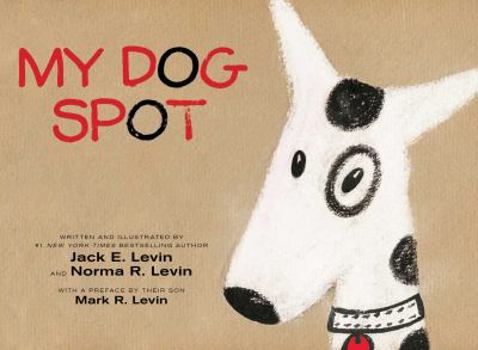 Hardcover My Dog Spot Book