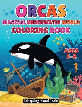 Paperback ORCAS Magical Underwater World Coloring Book